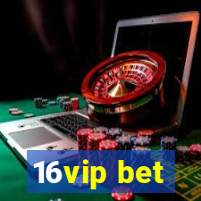 16vip bet
